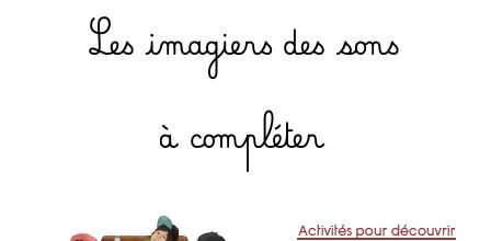 L'imagier des sons à compléter