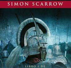 EL AGUILA DEL IMPERIO (LIBRO I DE QUINTO LICINIO CATO) leer epub SIMON SCARROW