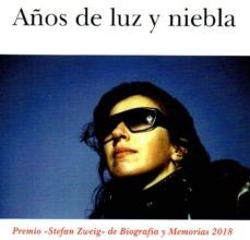 {epub descargar} AÑOS DE LUZ Y NIEBLA