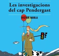Descargar gratis ebook ipod LES INVESTIGACIONS DEL CAP PENDERGAST 9788494587702