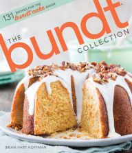 Download Pdf The Bundt Collection: Over 128 Recipes for the Bundt Cake Enthusiast