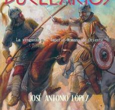 BUCELARIOS: LA VENGANZA DEL IMPERIO ROMANO DE ORIENTE EBOOK | JOSE ANTONIO LOPEZ FERNANDEZ | Descargar libro PDF EPUB