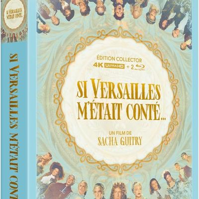 Si Versailles m’était conté… "Blu-ray 4K Cinéma"