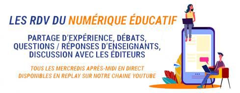 Webinaires : partager et discuter avec des éditeurs de manuels scolaires numériques