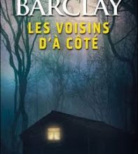 Les voisins d'à côté de Linwood Barclay