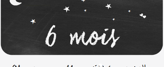 6 mois...