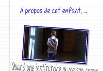 Quand une institutrice ouvre son coeur