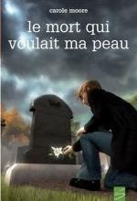 Le mort qui voulait ma peau, Carole MOORE