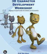 Download free ebooks for iphone 4 3D Character Development Workshop: Rigging Fundamentals for Artists and Animators by Erik Van Horn DJVU