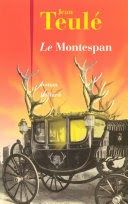 Jean Teulé - Le Montespan