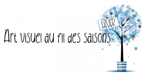 Les saisons en art visuel - Hiver