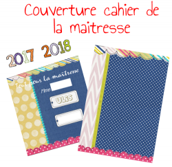 Le cahier de la maîtresse (ou du maître) 