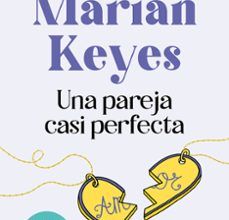 UNA PAREJA CASI PERFECTA leer epub gratis