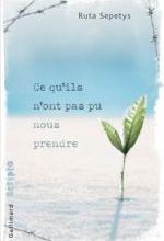 Ce qu'ils n'ont pas pu nous prendre, de Ruta Sepetys