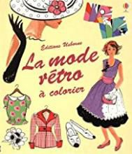 La mode rétro à colorier 