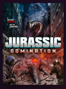 Jurassic Domination : un film à découvrir sur Veedz