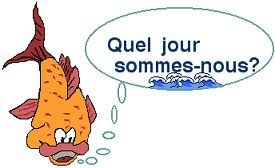 Et quel jour sommes nous ?