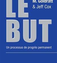 Téléchargez les meilleurs ebooks gratuits Le but  - Un processus de progrès permanent (French Edition) 9782124655854 CHM par Eliyahu M. Goldratt, Jeff Cox