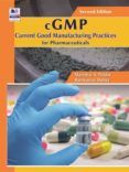 Descargas gratuitas de libros e pub CGMP CURRENT GOOD MANUFACTURING PRACTICES FOR PHARMACEUTICALS de  9789387593459