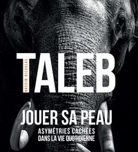 Livres à télécharger en mp3 gratuitement Jouer sa peau  - Asymétries cachées dans la vie quotidienne