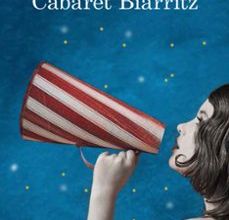 CABARET BIARRITZ (PREMIO NADAL DE NOVELA 2015) leer el libro