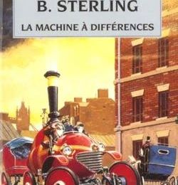 La machine à différence, de B. Sterling et W. Gibson (dSL)