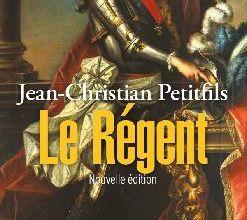 Le Régent - Pluriel, ouvrage de Jean-ChristianPetitfils