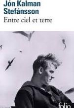 Jón Kalman Stefánsson, Entre ciel et terre, Folio