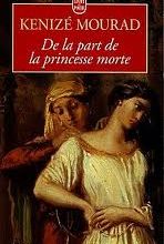 "De la part de la princesse morte"...