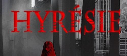 "Hyrésie" de Yves Roumiergues : un roman envoûtant, mélange de thriller et de fantastique, sur une immortelle traquée au fil des siècles. A lire ! 