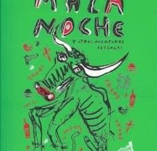 MALA NOCHE Y OTRAS AVENTURAS ILEGALES WALT CURTIS ePub gratis