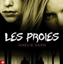 Les Proies d'Amélie Sarn