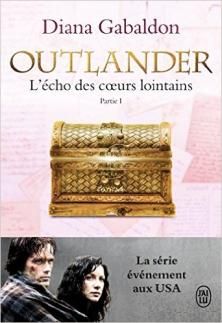 Le Chardon et le Tartan, tome 7, L'Echo des Cœurs Lointains, partie I, Le Prix de l'Indépendance ; Diana Gabaldon 