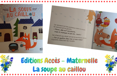 Album "La soupe au caillou" aux éditions Accès