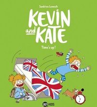 [Kindle] Kevin and Kate, Tome 02  - Time's up ! download