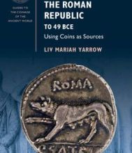 [Kindle] The Roman Republic to 49 BCE: Using Coins as Sources download
