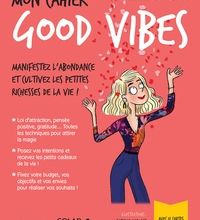Read online: Mon cahier Godd Vibes  - Avec 12 cartes feel good