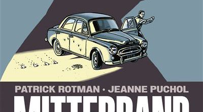 Mitterrand et ses ombres  -  Patrick Rotman et ses ombres