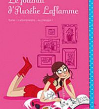 Gratuit pour télécharger bookd Le Journal d'Aurélie Laflamme Tome 1 9782749913025 par India Desjardins MOBI in French