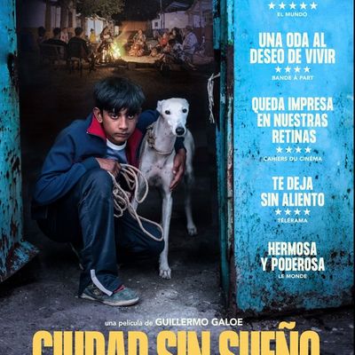 ☻ J'ai vu "Ciudad sin sueño" le film de Guillermo Galoe