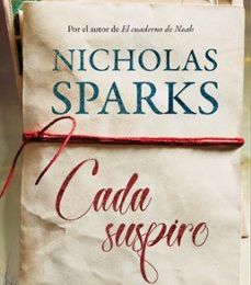CADA SUSPIRO EBOOK | NICHOLAS SPARKS | Descargar libro PDF EPUB