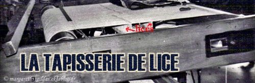 La Tapisserie de lice (ou lisse)