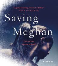 DOWNLOADS Saving Meghan: A Novel