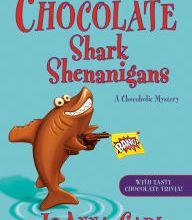[Kindle] The Chocolate Shark Shenanigans download