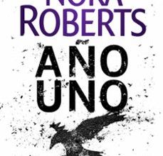 Descargar libro de cuenta gratis AÑO UNO (CRONICAS DE LA ELEGIDA 1) DJVU in Spanish de NORA ROBERTS 9788401022425
