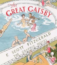Online Read Ebook The Great Gatsby: The Graphic Novel
