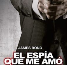 JAMES BOND 8: EL ESPÍA QUE ME AMÓ leer epub gratis
