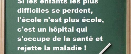 Si les enfants les plus difficiles se perdent