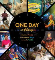 Book free download for ipad One Day at Disney: Meet the People Who Make the Magic Across the Globe 9781368052245 by Bruce Steele, Bob Iger English version