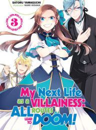 {epub download} My Next Life as a Villainess: All Routes Lead to Doom! Volume 3